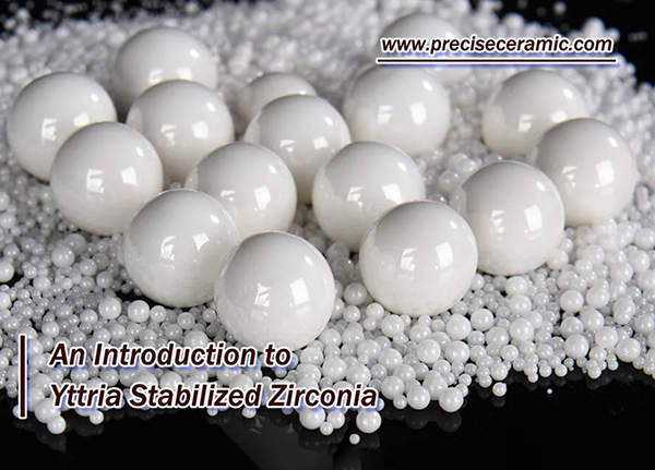 An Introduction to Yttria Stabilized Zirconia