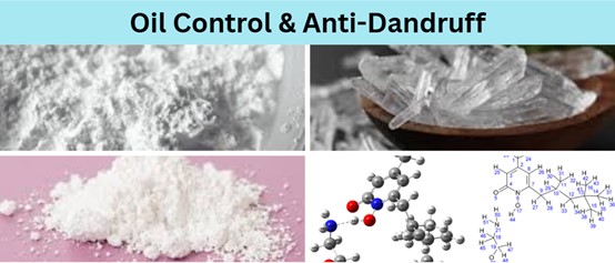 Ingredients for Oil Control and Dandruff Relief